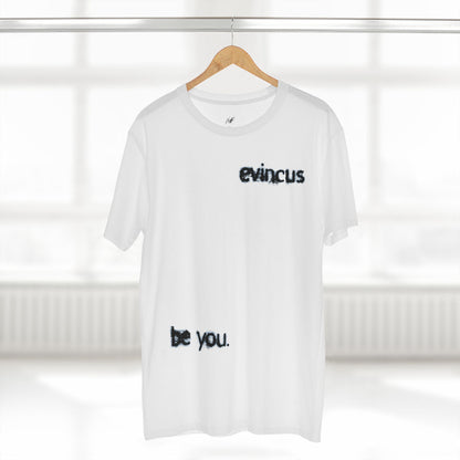 Evincus "be you." Tee